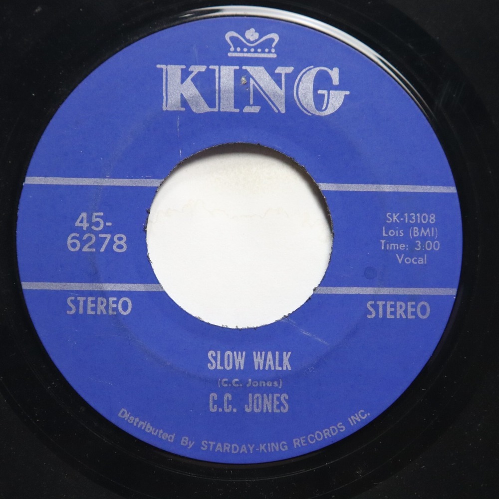 C.C. JONES - SLOW WALK / FIND YOURSELF A NEW THING - SOUL 45